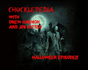 Chucklepedia Halloween Episode